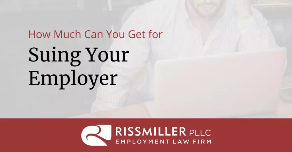 how much can you get for suing your employer