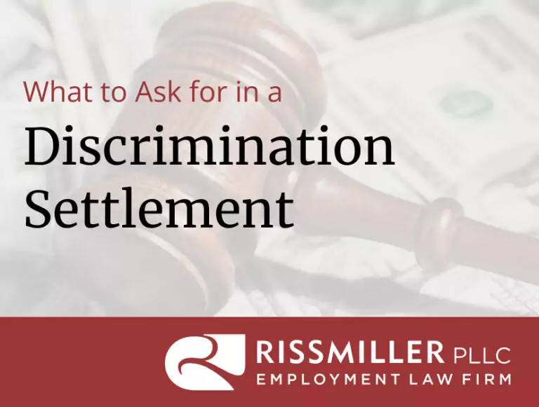 what to ask for in a discrimination settlement