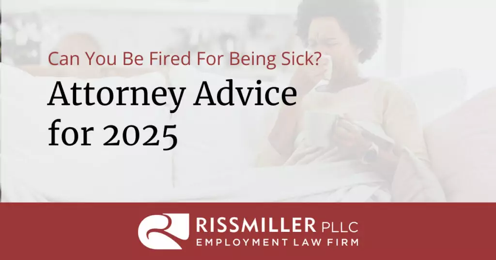 can you be fired for being sick