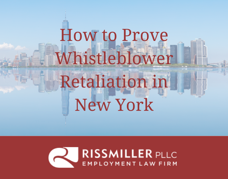 how to prove whistleblower retaliation in new york